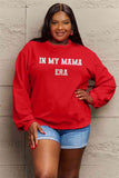 Simply Love Full Size IN MY MAMA EAR Graphic Sweatshirt